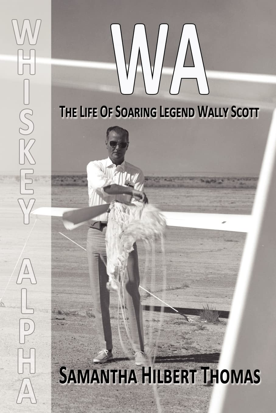 WA the life of soaring legend Wally Scott,Used