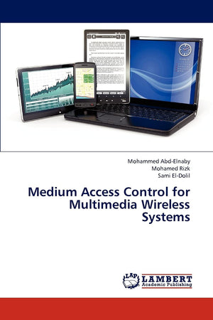 Medium Access Control for Multimedia Wireless Systems,Used