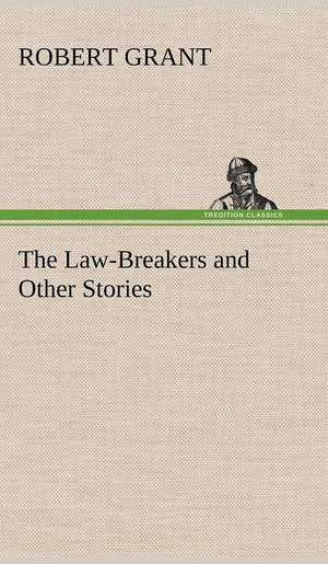 The LawBreakers and Other Stories,Used