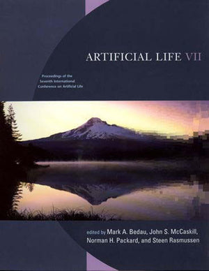 Artificial Life VII: Proceedings of the Seventh International Conference on Artificial Life (Complex Adaptive Systems),Used