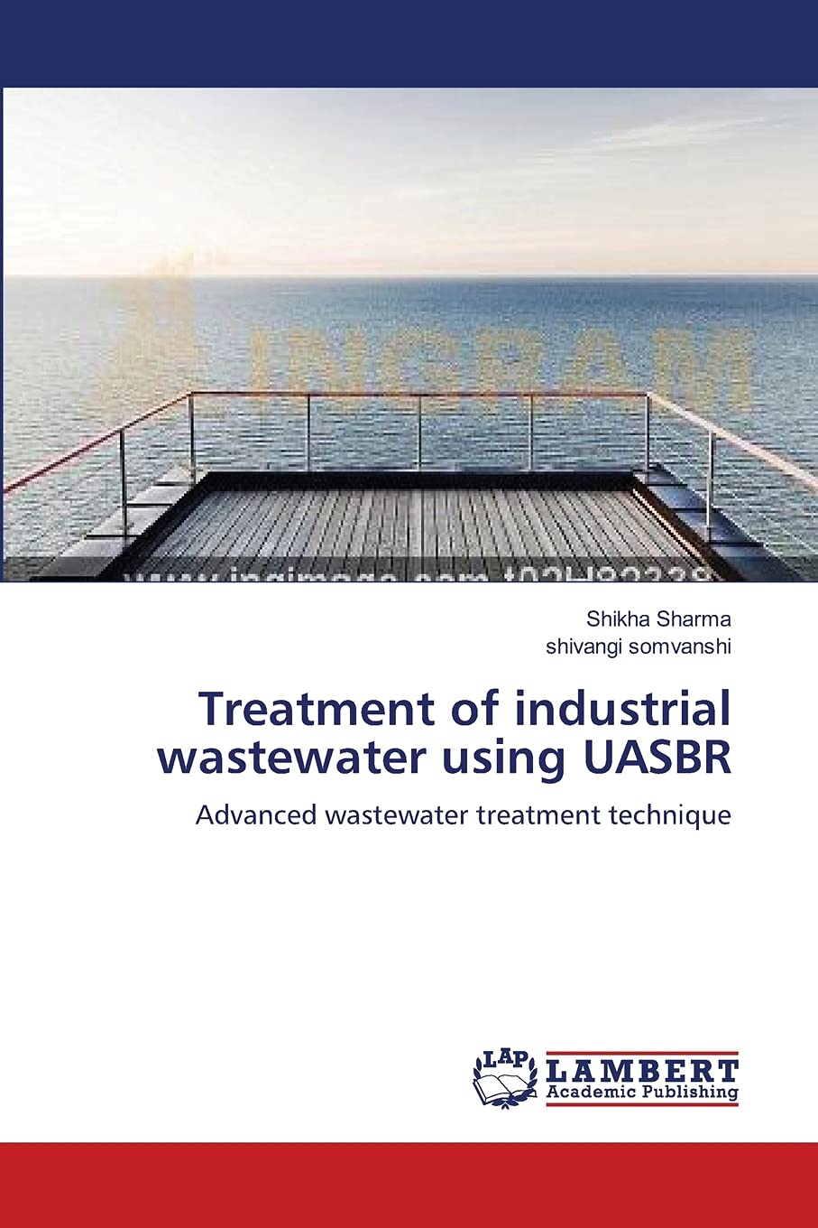Treatment of industrial wastewater using UASBR: Advanced wastewater treatment technique,Used