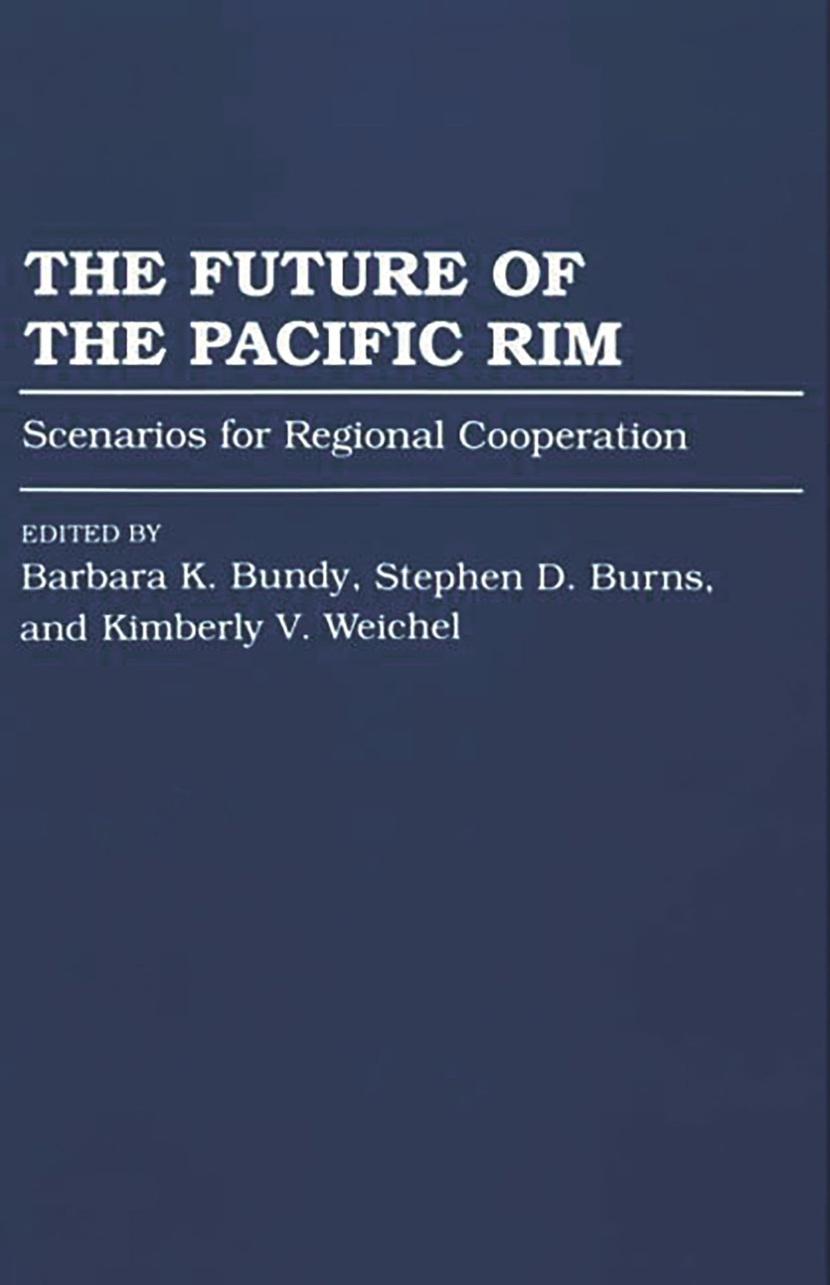 The Future of the Pacific Rim
