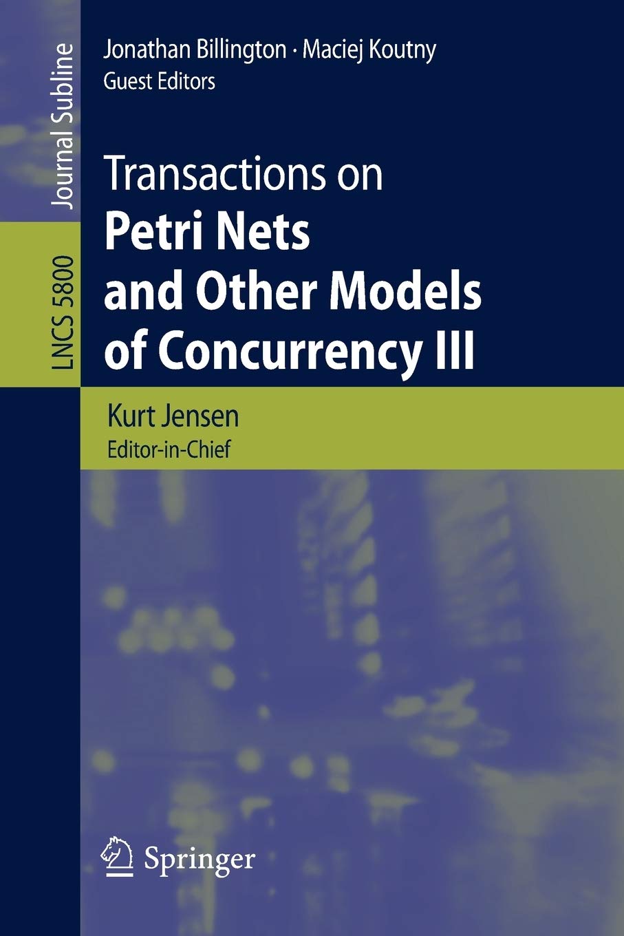 Transactions on Petri Nets and Other Models of Concurrency III (Lecture Notes in Computer Science, 5800),Used