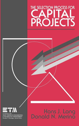 The Selection Process for Capital Projects,Used