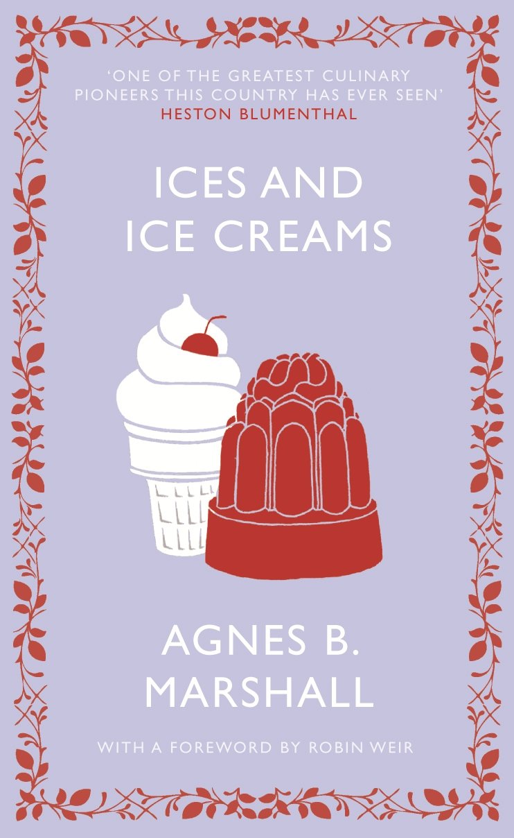Ices and Ice Creams (Square Peg Cookery Classics),Used