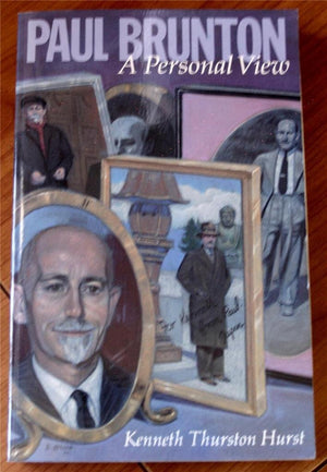 Paul Brunton: A Personal View,New