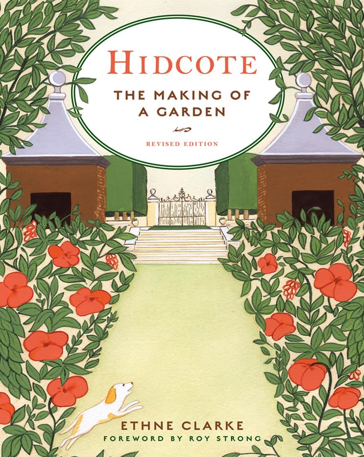 Hidcote: The Making of a Garden,New