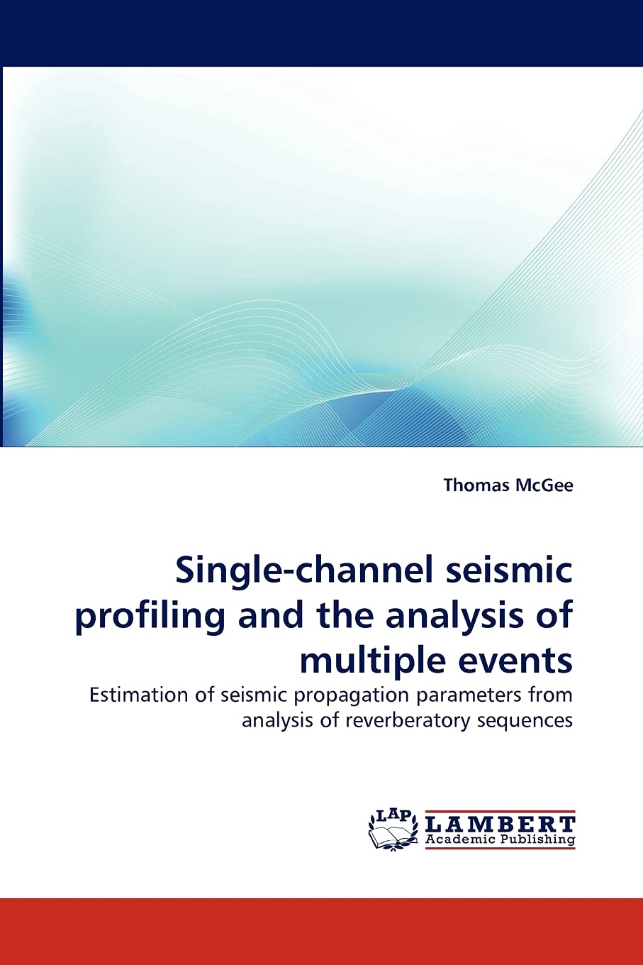Singlechannel seismic profiling and the analysis of multiple events: Estimation of seismic propagation parameters from analysis,Used
