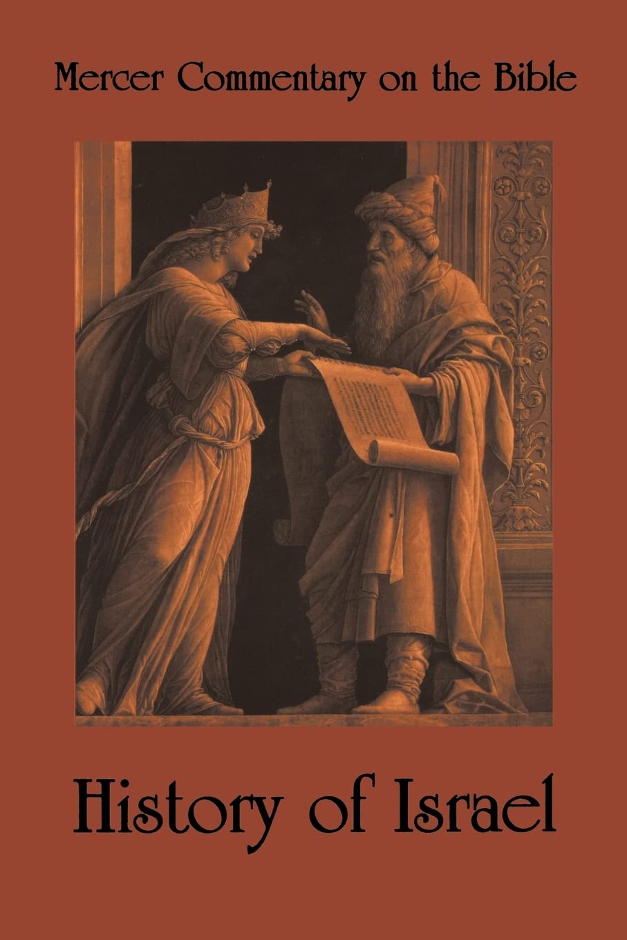 Mercer Commentary on the Bible, Vol. 2: History of Israel (Mercer Commentary on the Bible),New