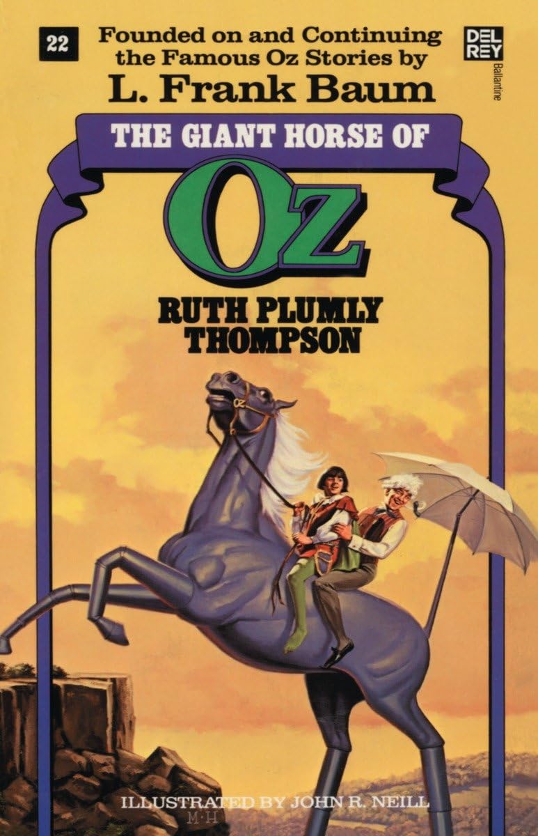 Giant Horse of Oz (The Wonderful Oz Books, #22) (Wonderful Oz Books (Paperback)),Used