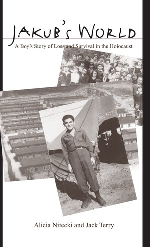 Jakub's World: A Boy's Story of Loss and Survival in the Holocaust,Used