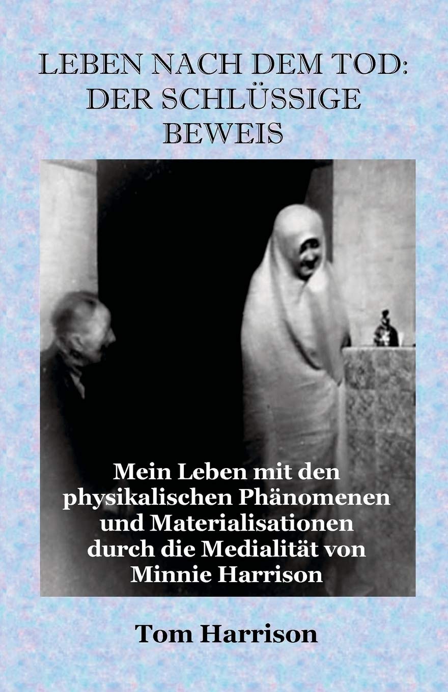 Leben Nach Dem Tod: Der Schlussige Beweis (German Edition),Used