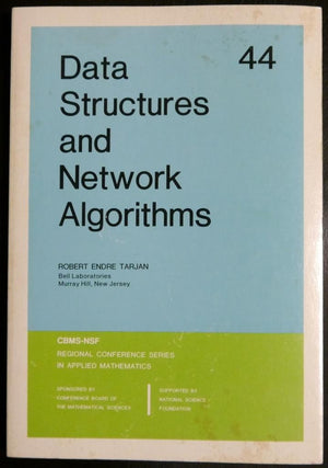 Data Structures And Network Algorithms (Cbms-Nsf Regional Conference Series In Applied Mathematics, Series Number 44) -Used