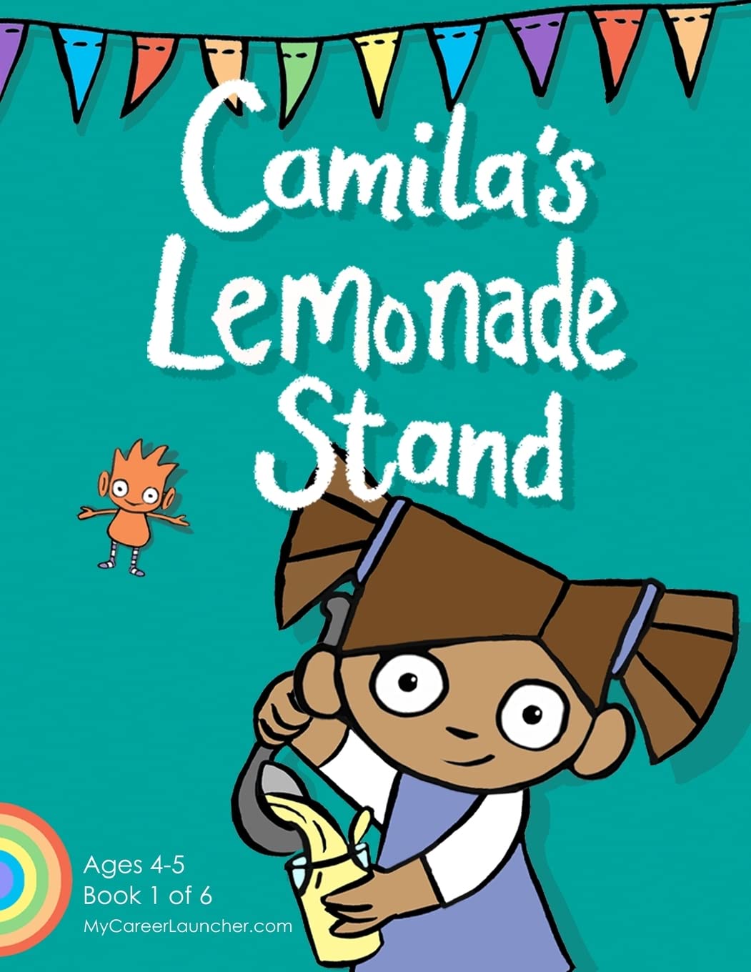 Camila's Lemonade Stand (MyCareerLauncher PreK Career Guides),Used