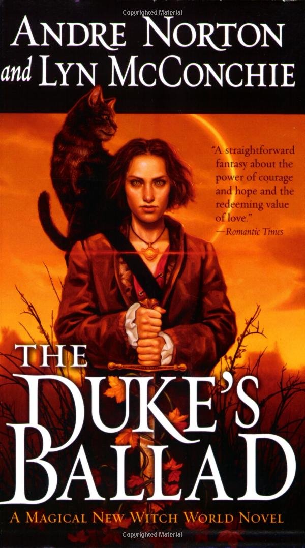 The Duke's Ballad (Witch World Chronicles),Used
