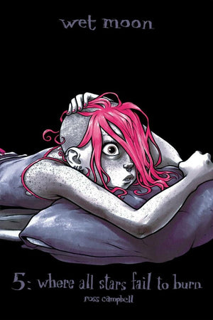 Wet Moon Volume 5: Where All Stars Fail to Burn,Used