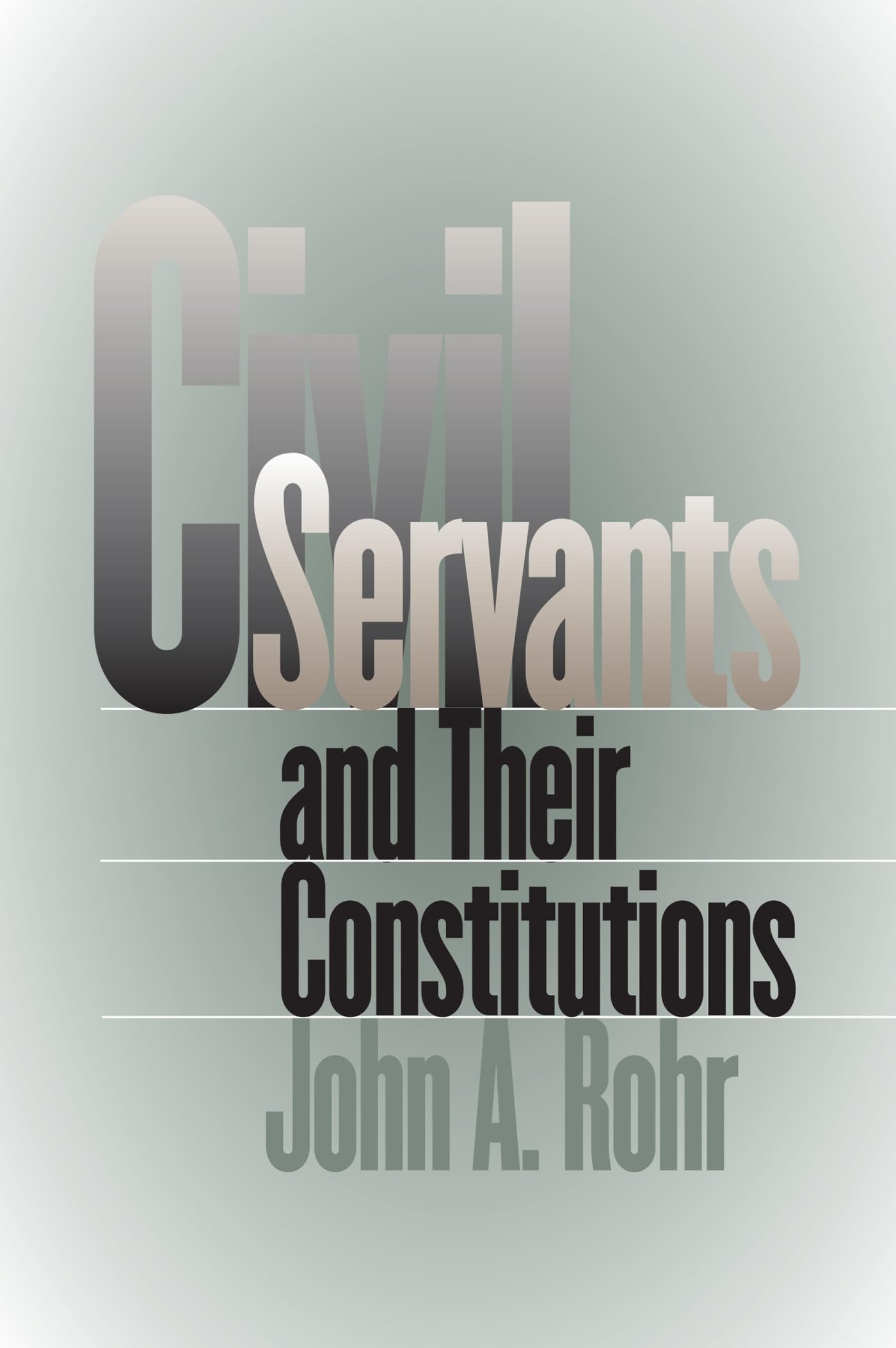 Civil Servants and Their Constitutions,Used