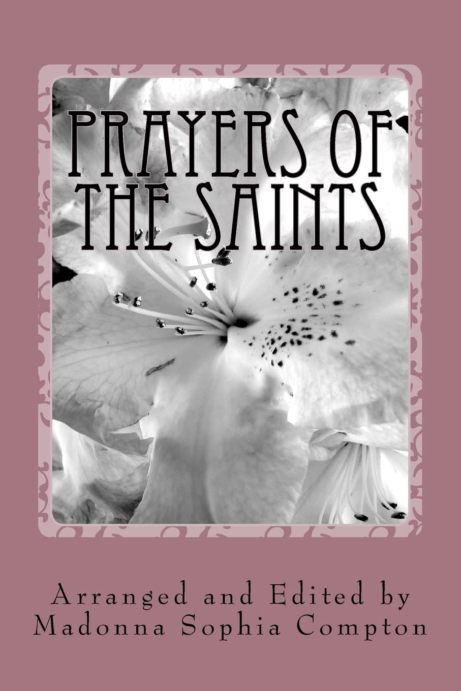 Prayers Of The Saints,New