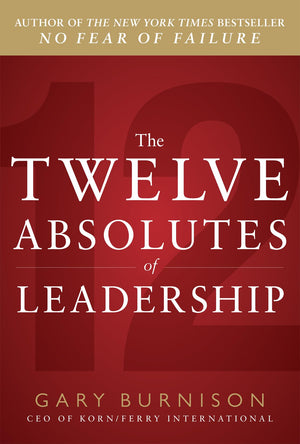The Twelve Absolutes of Leadership,Used