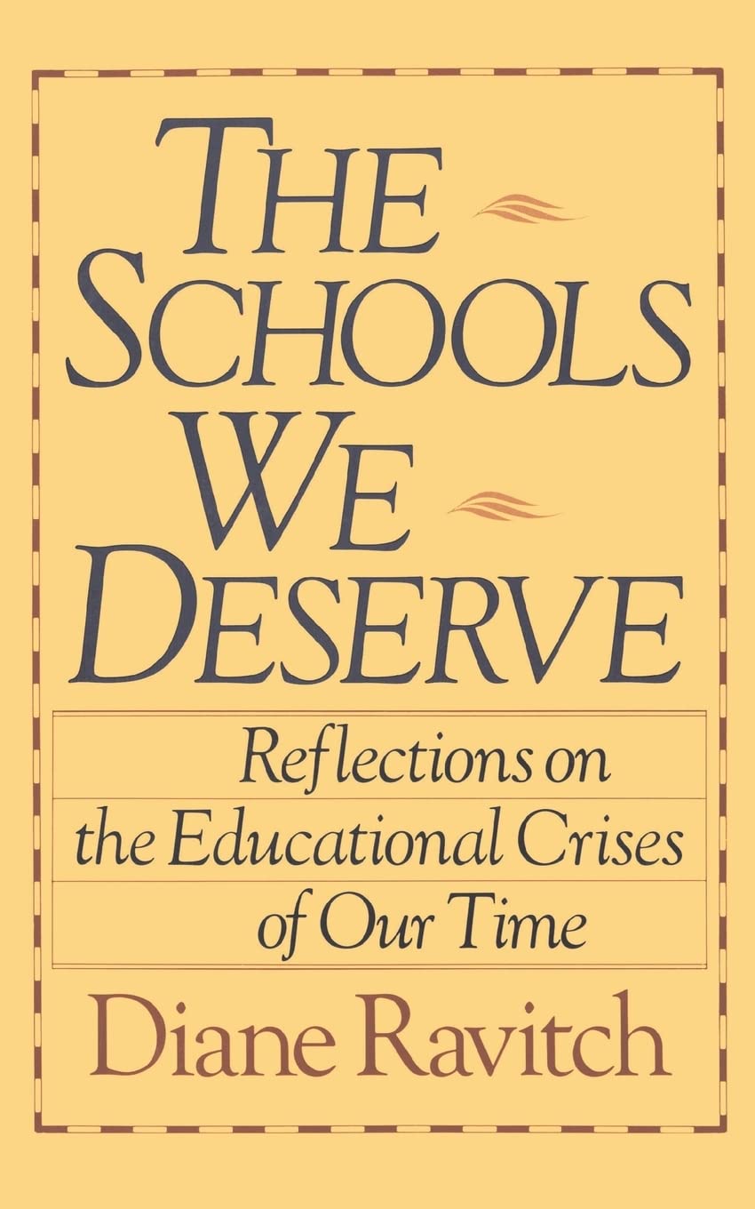 The Schools We Deserve,Used