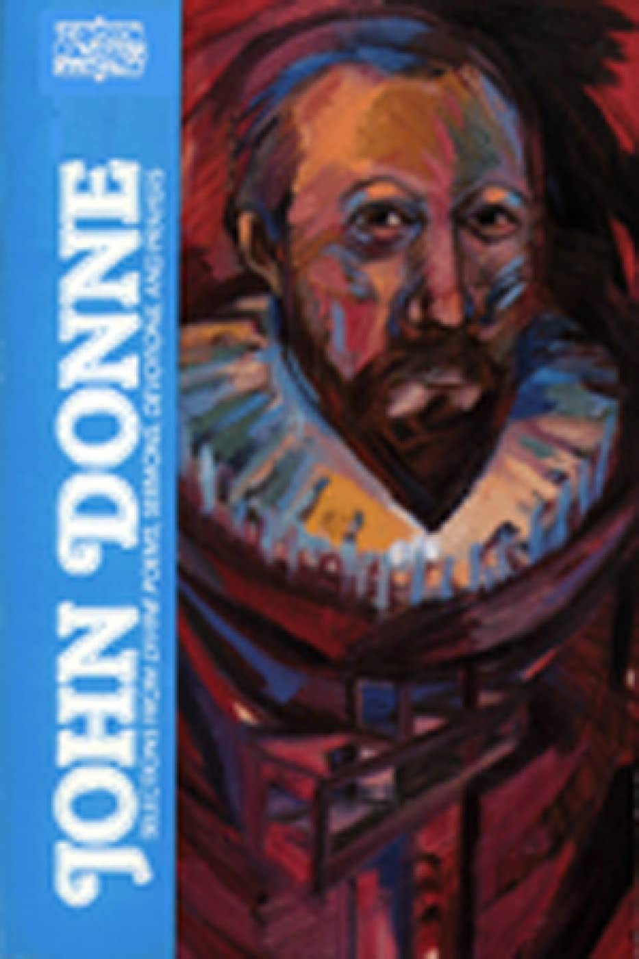 John Donne: Selections from Divine Poems, Sermons, Devotions and Prayers (Classics of Western Spirituality),Used