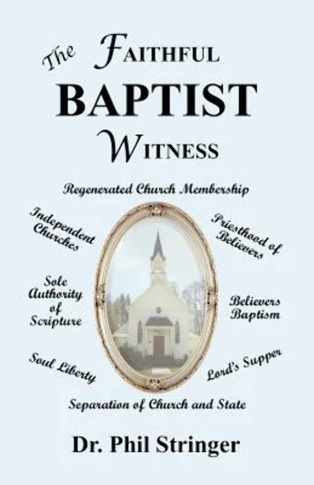 The Faithful Baptist Witness,Used