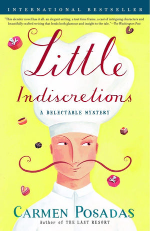 Little Indiscretions: A Delectable Mystery,Used