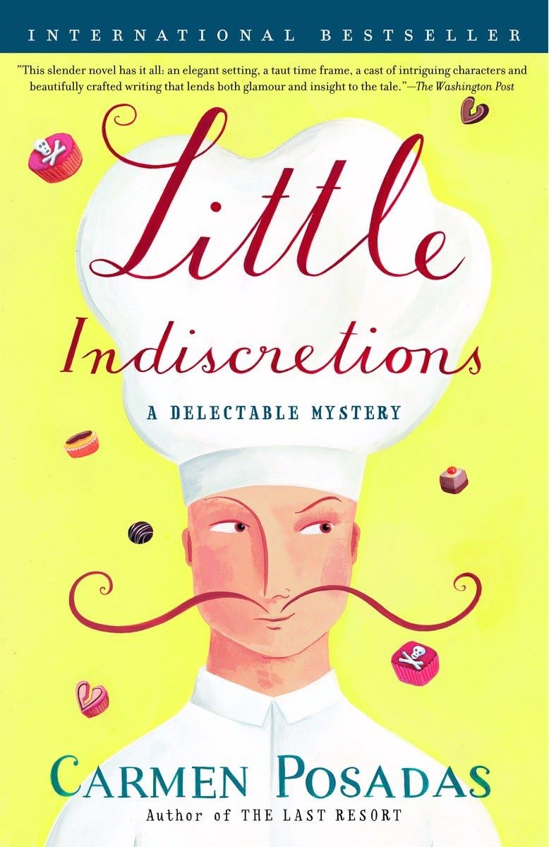 Little Indiscretions: A Delectable Mystery,Used
