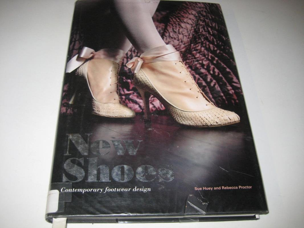 New Shoes: Contemporary Footwear Design: Contemporary Footwear Design