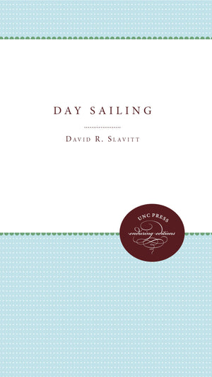 Day Sailing (Contemporary Poetry Series),New