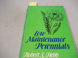 Low Maintenance Perennials,Used