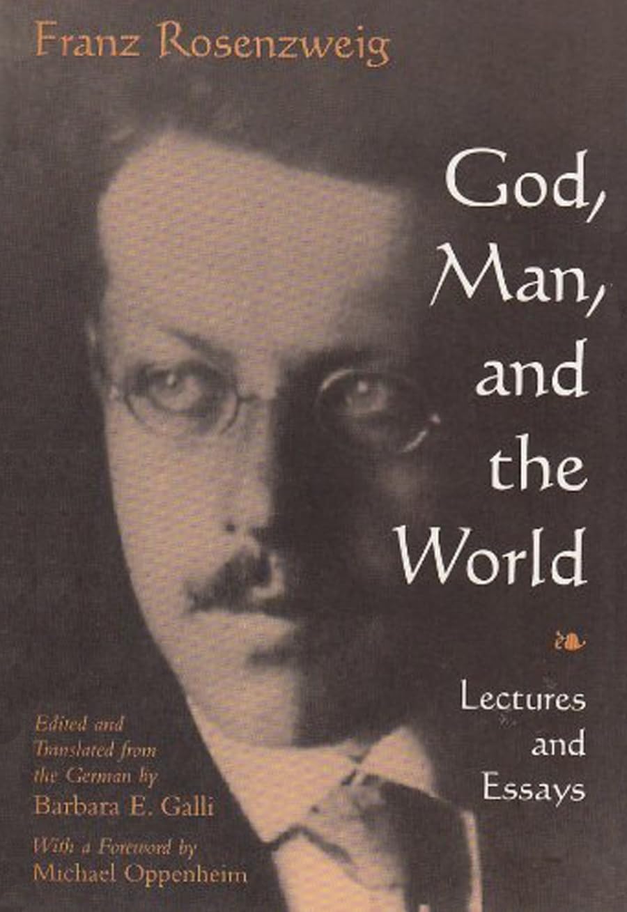 God, Man, and the World: Lectures and Essays of Franz Rosenzweig (Library of Jewish Philosophy),Used