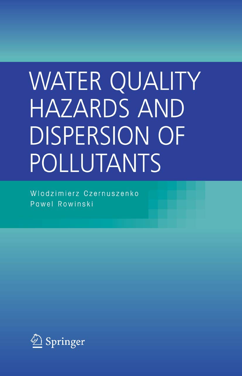Water Quality Hazards And Dispersion Of Pollutants,Used