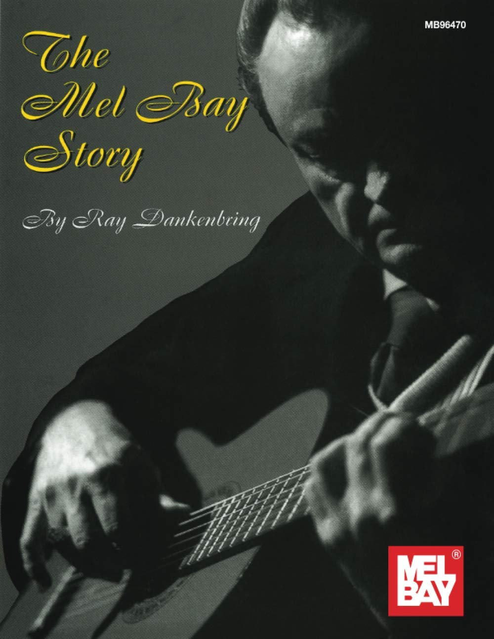 The Mel Bay Story,Used