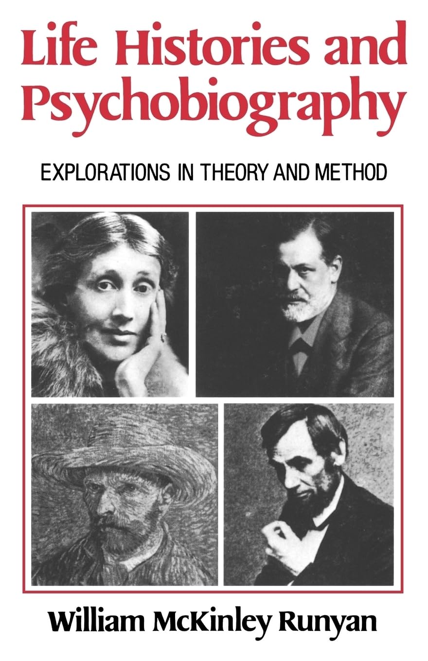 Life Histories and Psychobiography: Explorations in Theory and Method,Used