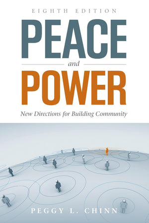 Peace and Power: New Directions for Building Community: New Directions for Building Community,New