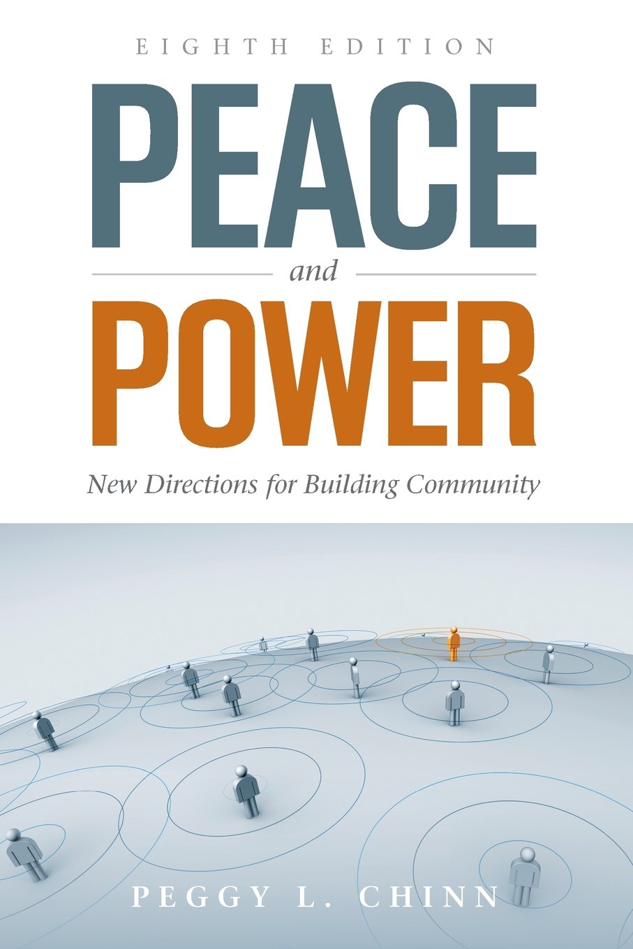 Peace and Power: New Directions for Building Community: New Directions for Building Community,New