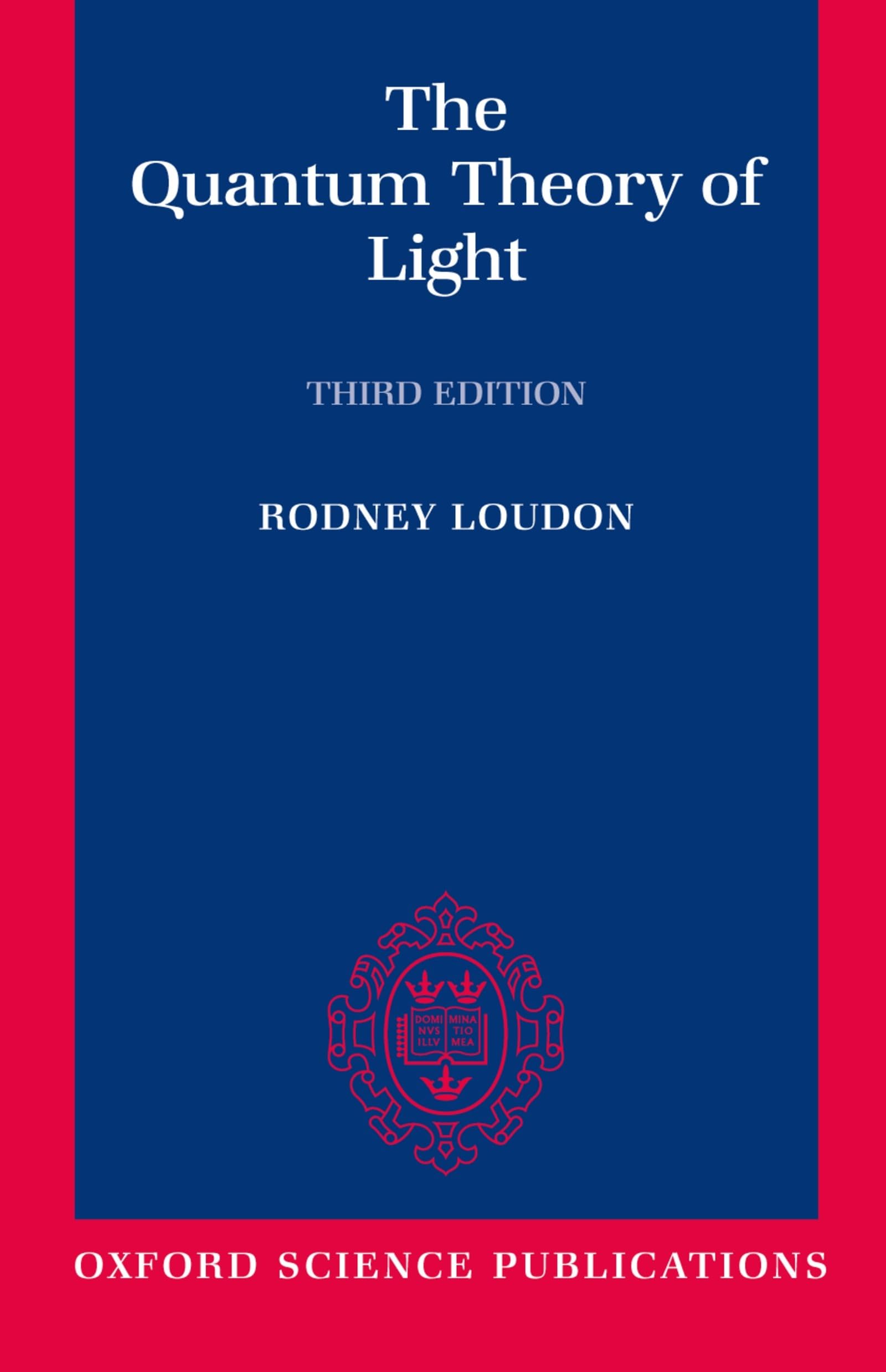 The Quantum Theory of Light (Oxford Science Publications),Used