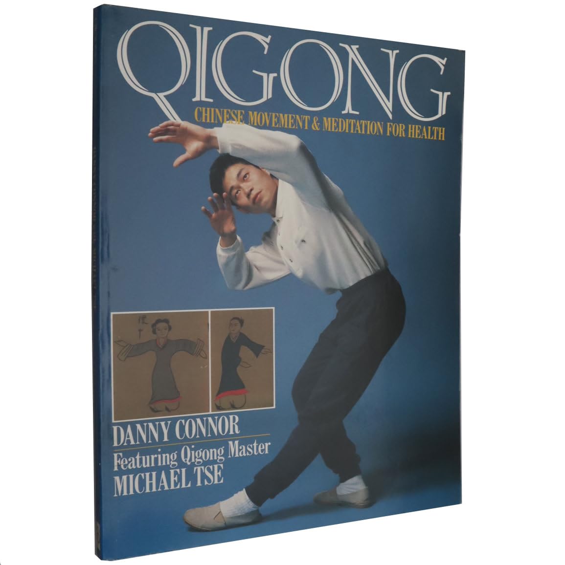 Qigong: Chinese Movement & Meditation for Health,New