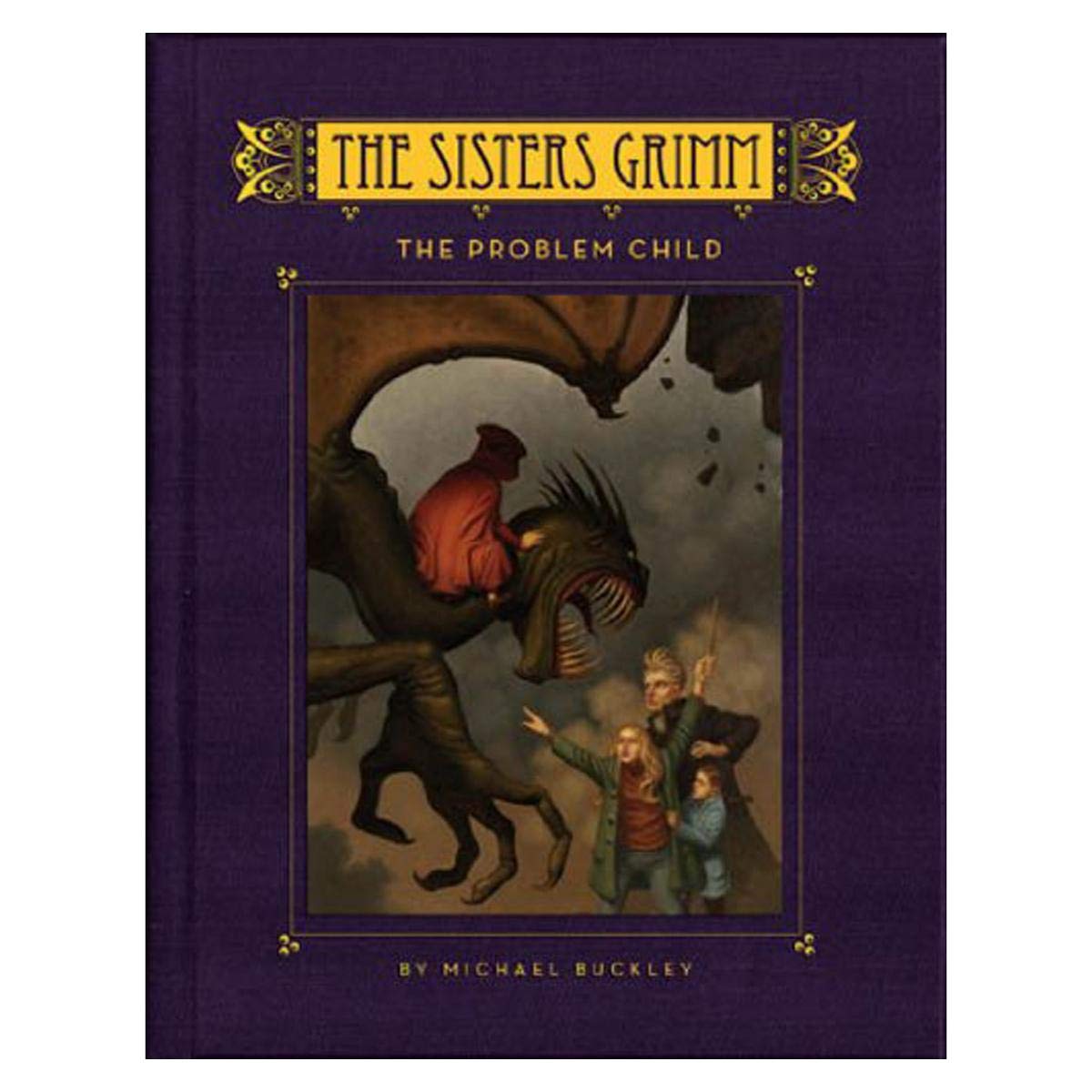 The Problem Child (The Sisters Grimm, Book 3),Used