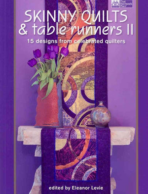Skinny Quilts and Table Runners II: 15 Designs from Celebrated Quilters,Used