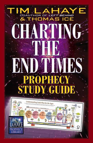 Charting The End Times Prophecy Study Guide (Tim Lahaye Prophecy Library)