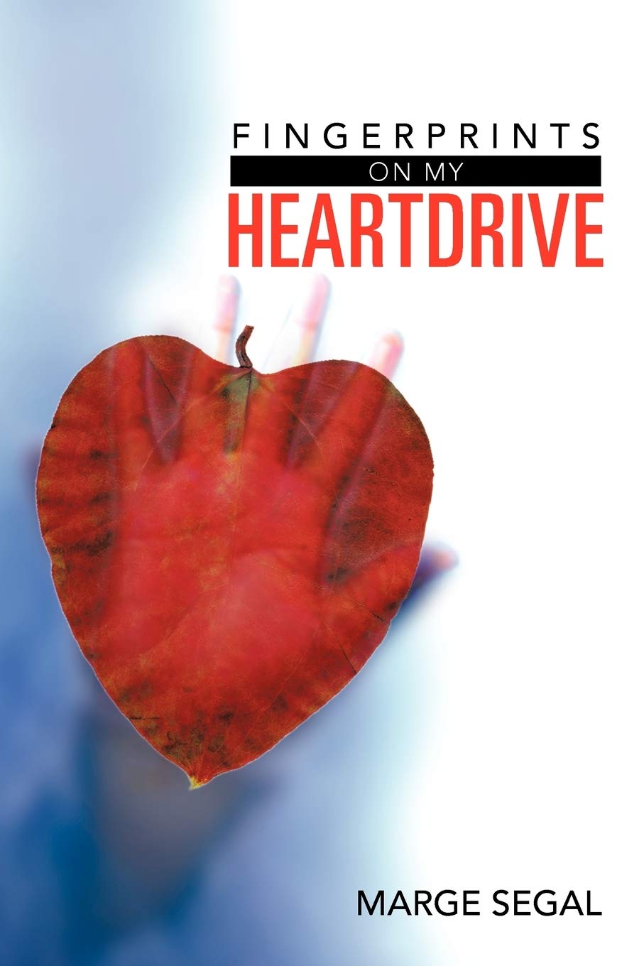 Fingerprints On My Heartdrive: Marge,Used