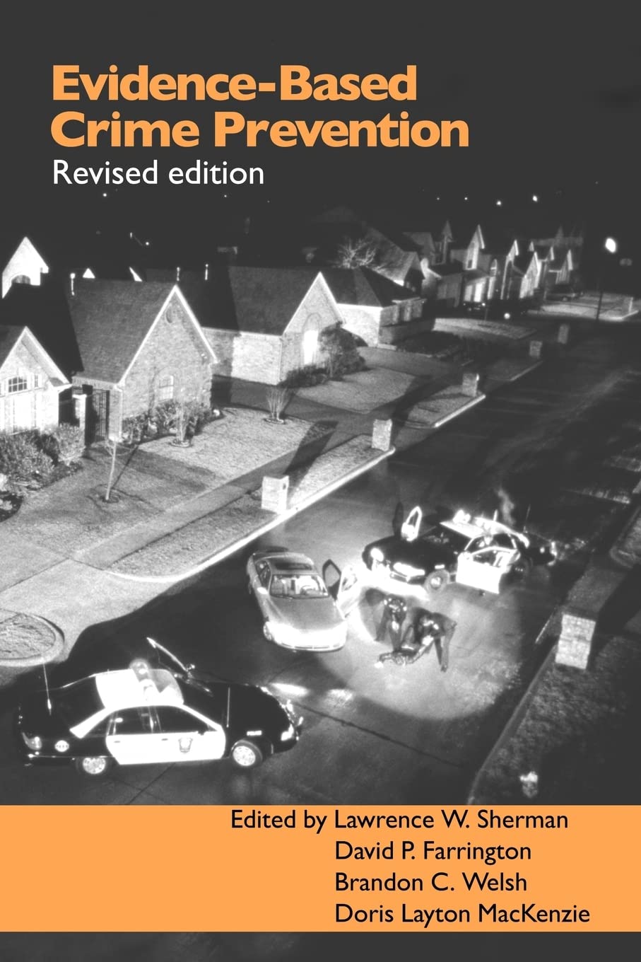 Evidencebased Crime Prevention