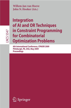 Integration of AI and OR Techniques in Constraint Programming for Combinatorial Optimization Problems: 6th International Confere,Used