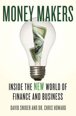 Money Makers: Inside the New World of Finance and Business,Used