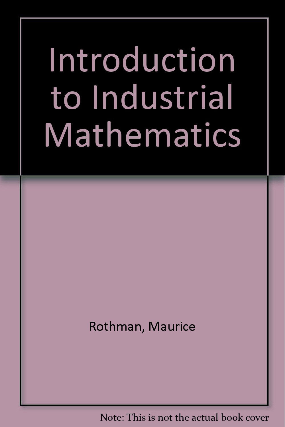 An introduction to industrial mathematics,,Used