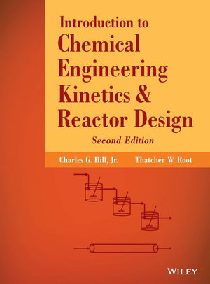 Introduction to Chemical Engineering Kinetics and Reactor Design,Used
