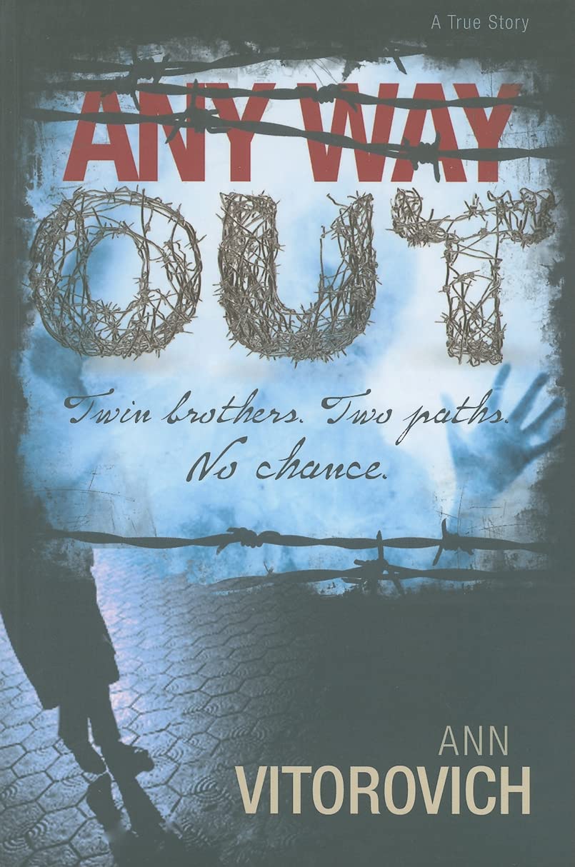 Any Way Out: Twin Brothers, Two Paths, No Chance,New