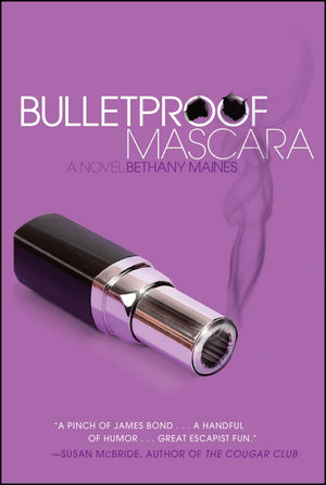 Bulletproof Mascara: A Novel,Used